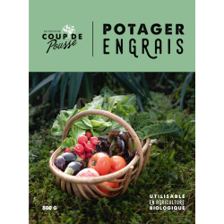 Engrais pour le potager - Coup de Pousse
